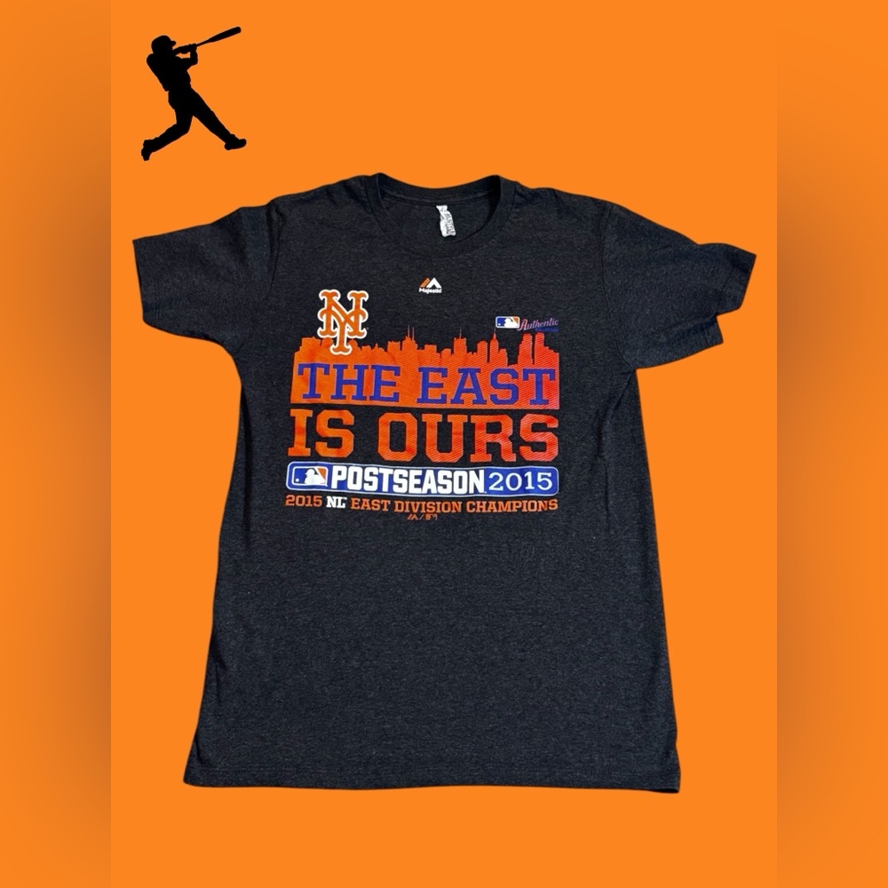 NY Mets "The East Is Ours”‎ 2015 NL East Champs - Men’s Small